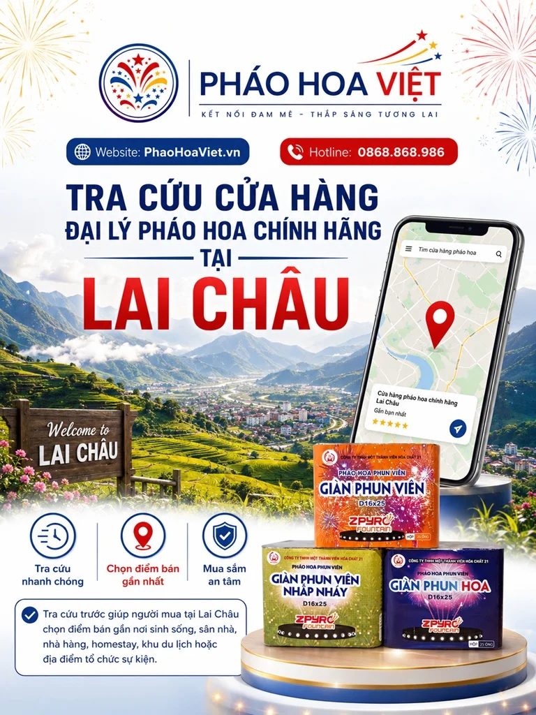 Tra cứu cửa hàng đại lý pháo hoa chính hãng tại Lai Châu