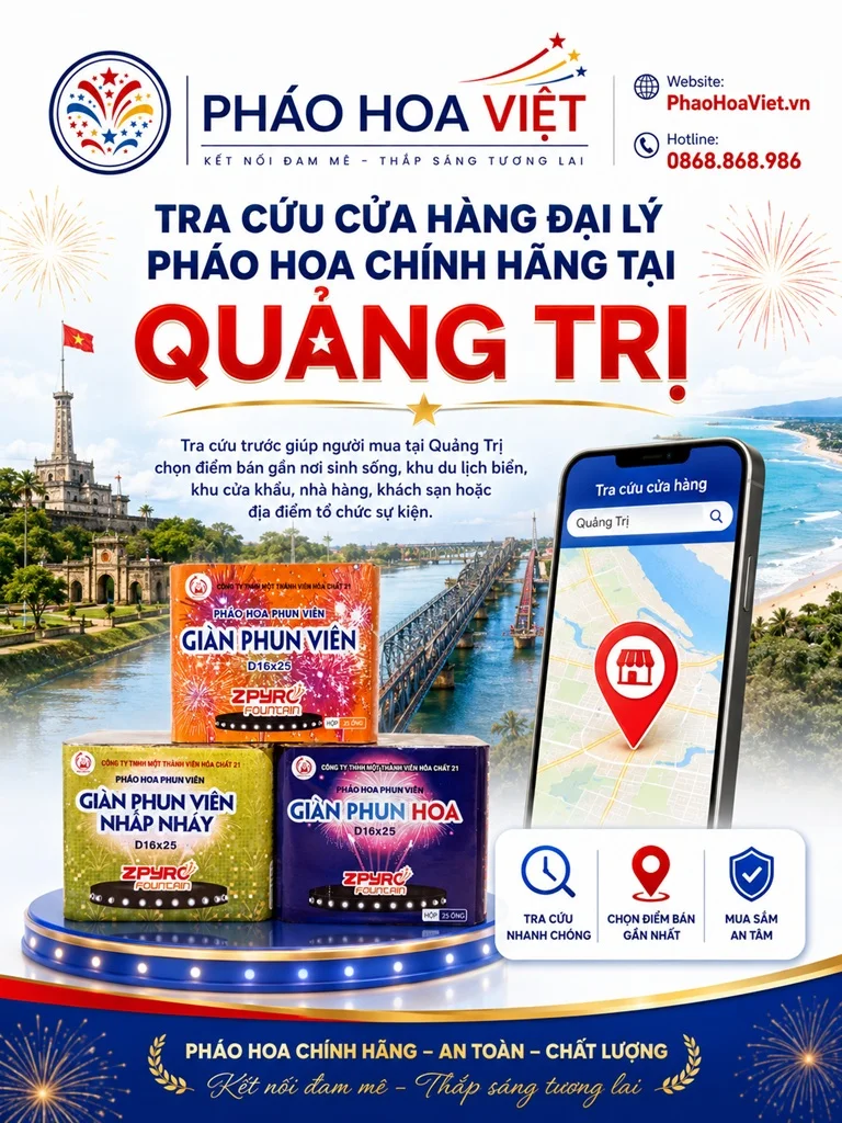 Tra cứu cửa hàng đại lý pháo hoa chính hãng tại Quảng Trị