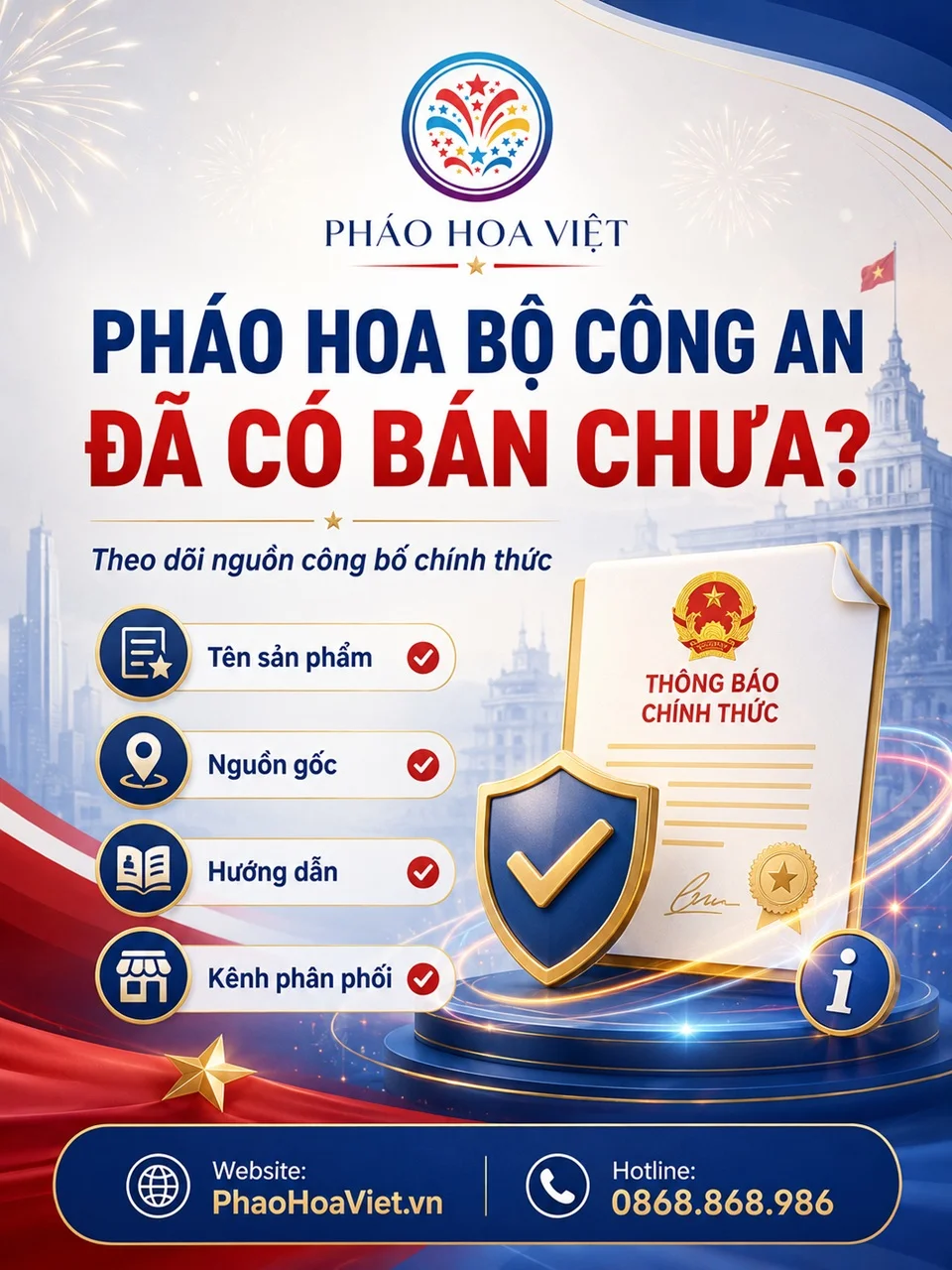 pháo hoa Bộ Công An đã có bán chưa và cần theo dõi thông tin nào