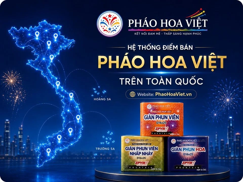 Hệ thống điểm bán pháo hoa Pháo Hoa Việt trên toàn quốc