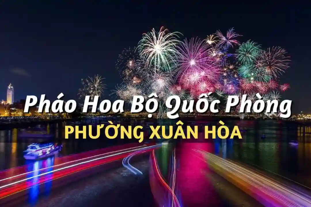 Điểm bán pháo hoa Bộ Quốc Phòng phường Xuân Hòa chính hãng Z121